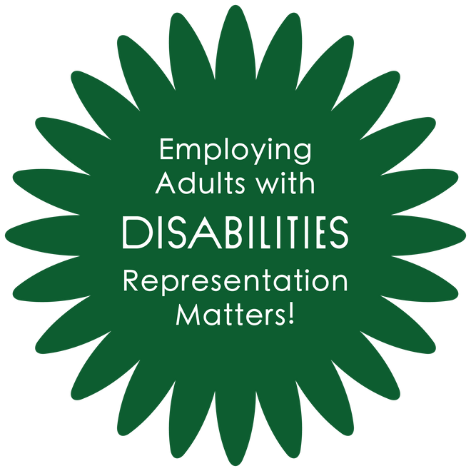 A round green burst icon with white text reads "Employing adults with disabilities. Representation matters."
